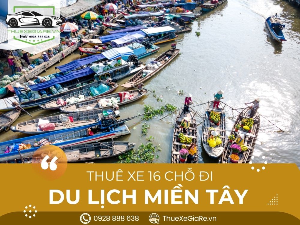 cho thuê xe 16 chỗ sài gòn đi miền tây, thuê xe 16c đi miền tây 2 ngày, xe 16 chỗ đi miền tây 3 ngày, thuê xe 16 chỗ đi cần thơ giá rẻ, thuê xe 16 chỗ đi châu đốc, xe 16 chỗ sài gòn đi hà tiên, thuê xe 16 chỗ đi bến tre 1 ngày, thuê xe 16 chỗ đi trà vinh, thuê xe 16 chỗ đi sóc trăng, thuê xe 16 chỗ du lịch miền tây, thuê xe 16 chỗ tham quan miệt vườn, xe 16 chỗ tuyến miền tây