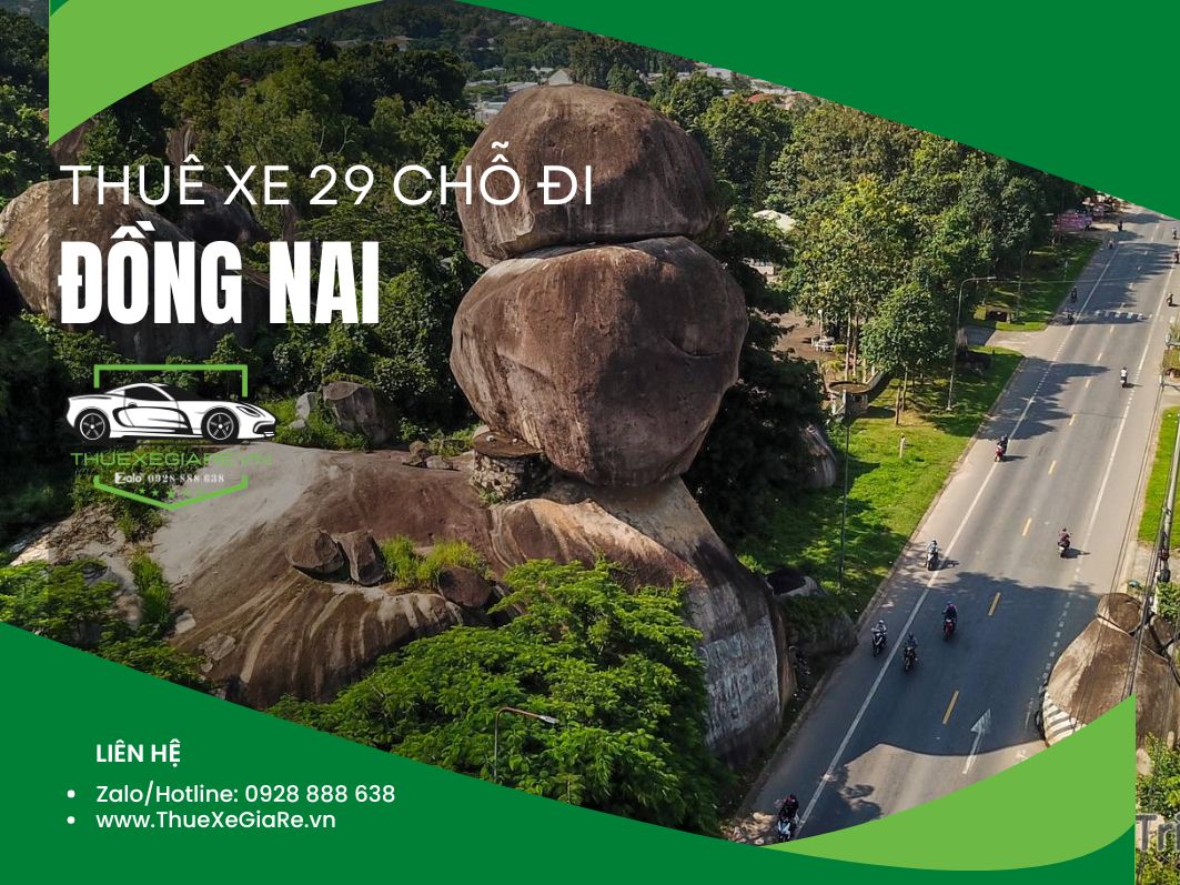 cho thuê xe 29 chỗ đi Đồng Nai, thuê xe 29 chỗ Đồng Nai, thuê xe du lịch Đồng Nai, thuê xe đi Đức Mẹ Núi Cúi, thuê xe đi hồ Trị An, thuê xe đi Bửu Long Đồng Nai, thuê xe đi thác Giang Điền, thuê xe đoàn đi Đồng Nai, thuê xe hành hương Đồng Nai,