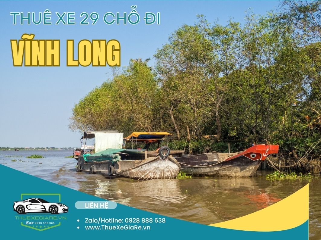 cho thuê xe 29 chỗ đi Vĩnh Long du lịch, xe 29 chỗ rộng rãi tiện nghi miền Tây, xe du lịch 29 chỗ sạch đẹp chất lượng, dịch vụ thuê xe 29 chỗ uy tín