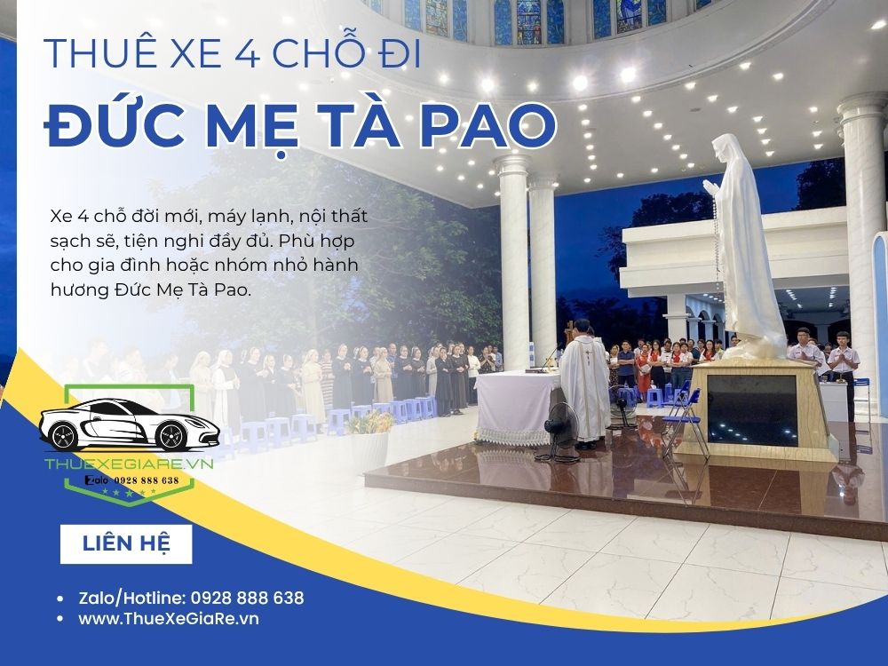 cho thuê xe 4 chỗ đi hành hương Đức Mẹ Tà Pao Bình Thuận