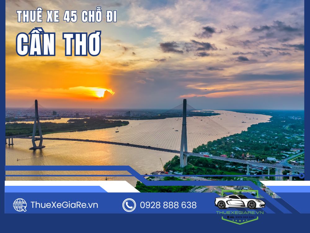 Xe 45 chỗ cao cấp cho thuê đi Cần Thơ, không gian rộng rãi, ghế ngồi êm ái, phù hợp đoàn du lịch và công ty lớn