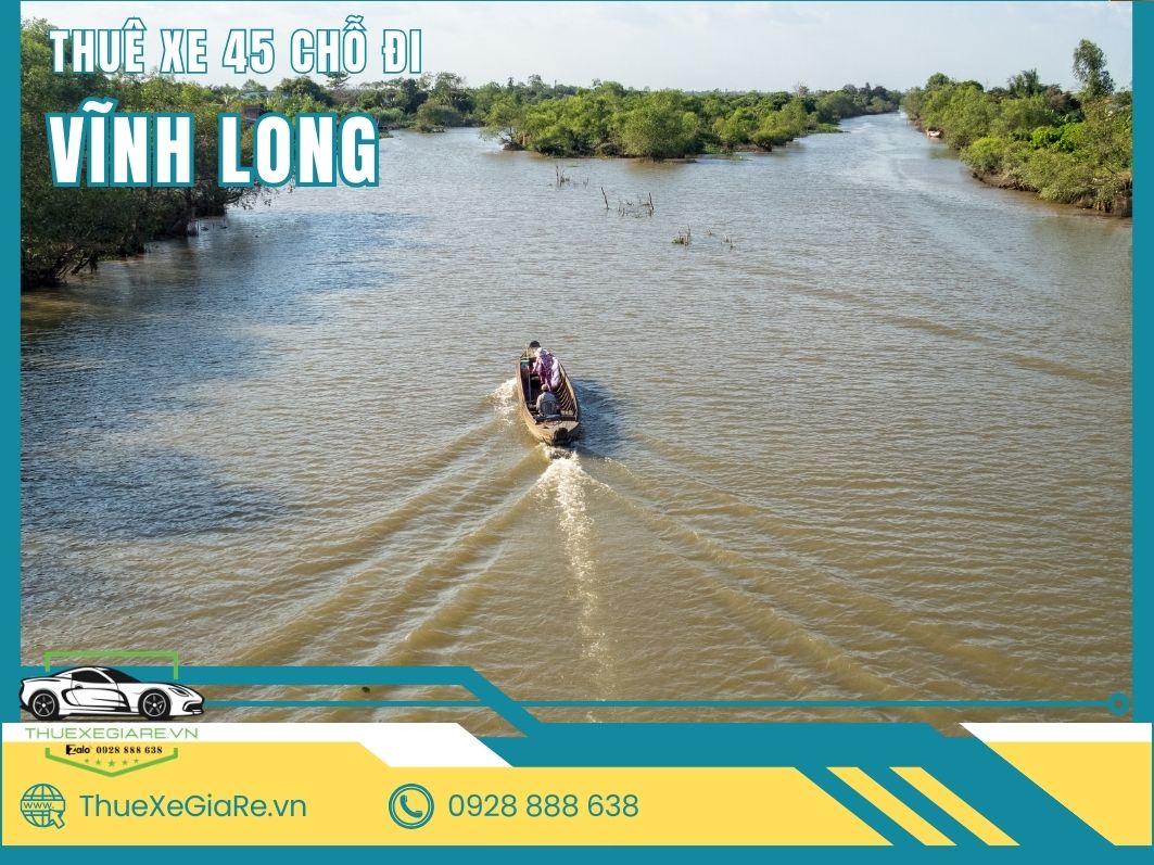 thuê xe 45 chỗ đi Vĩnh Long, thuê xe du lịch miền Tây, thuê xe đoàn lớn giá rẻ, thuê xe công ty 45 chỗ, thuê xe cưới hỏi miền Tây,