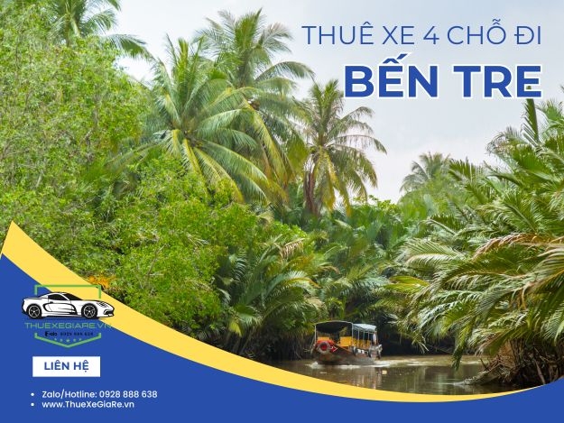 Thuê Xe 4 Chỗ Đi Bến Tre
