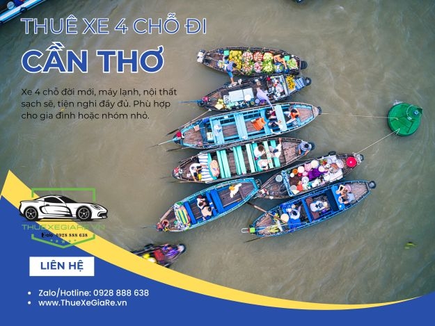 Thuê Xe 4 Chỗ Đi Cần Thơ