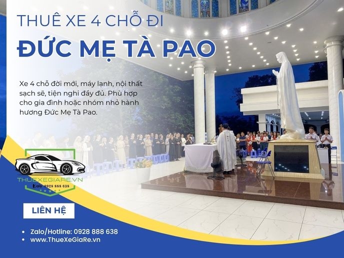 Thuê xe 4 chỗ đi Đức Mẹ Tà Pao